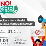 Participa del taller virtual “Prevención y Atención del acoso político contra candidatas”
