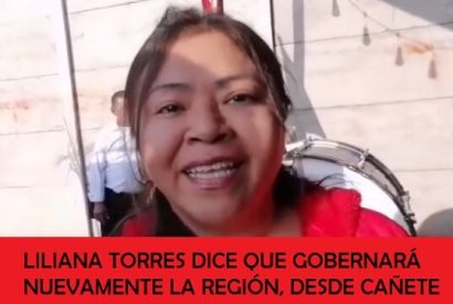 Liliana Torres dice que gobernará nuevamente la región, desde Cañete